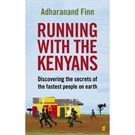 Picture of Running with the Kenyans by Adharanand Finn